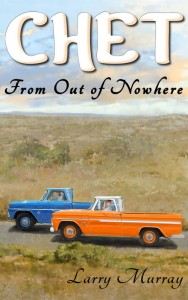 Cover of Chet: From Our of Nowhere eBook