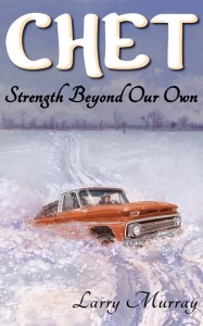 Cover image of Chet: Strength Beyond Our Own