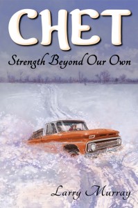 Picture of Chet: Strength Beyond Our Own, front cover